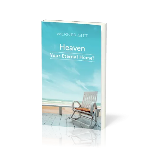 Anglais, Et si, toi aussi, tu avais une place au ciel? - Heaven, your eternal home?