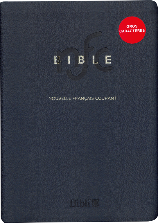 Bible Nouvelle Français courant, gros caractères - sans deutérocanoniques