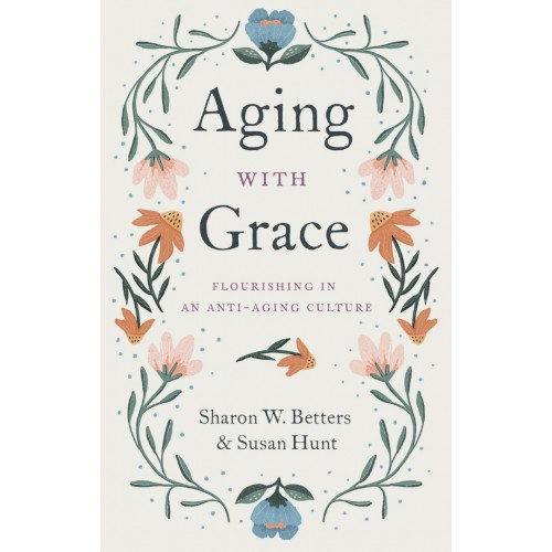 Aging with Grace