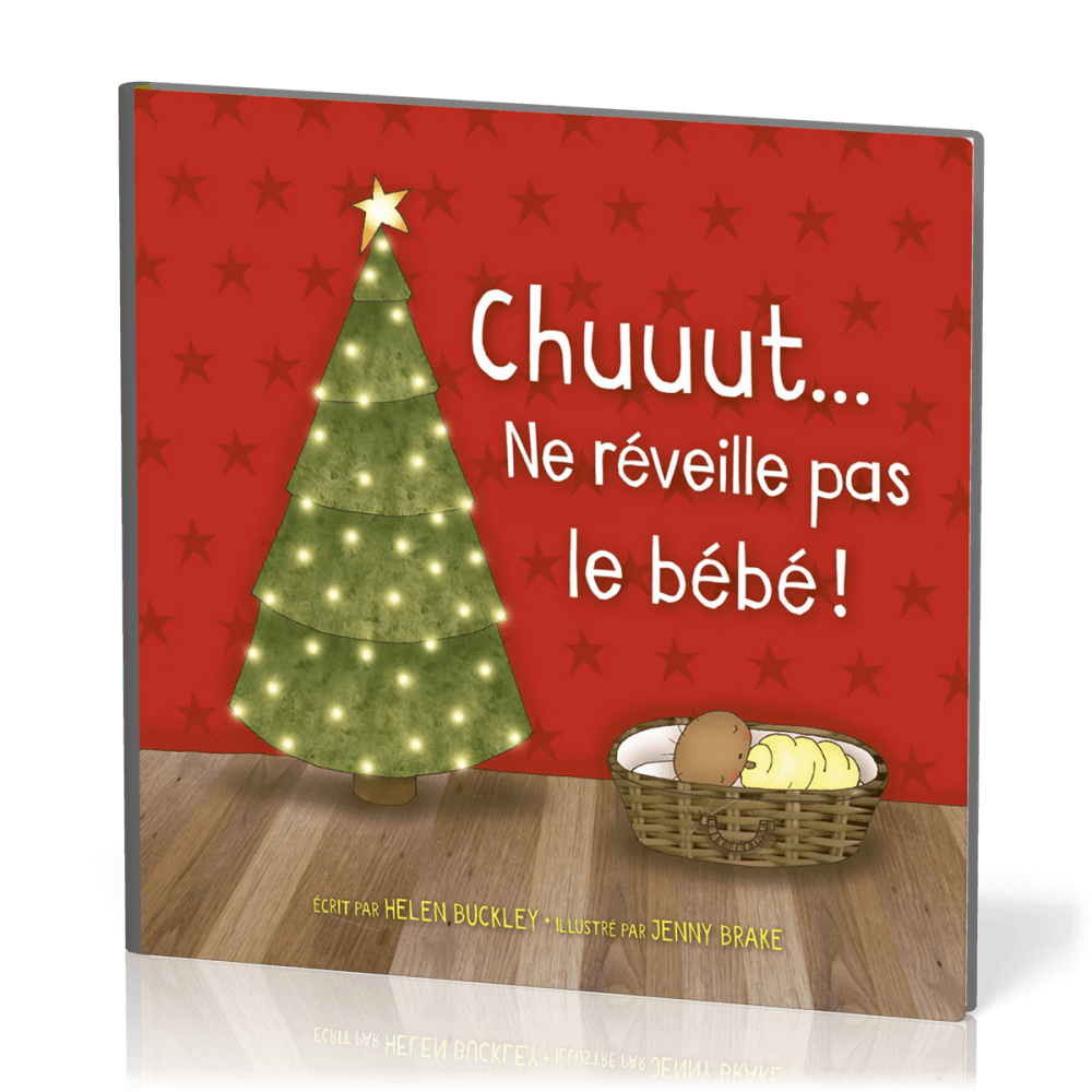 Chuuut… Ne réveille pas le bébé !