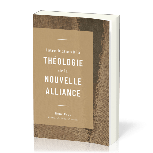 Introduction à la théologie de la nouvelle alliance