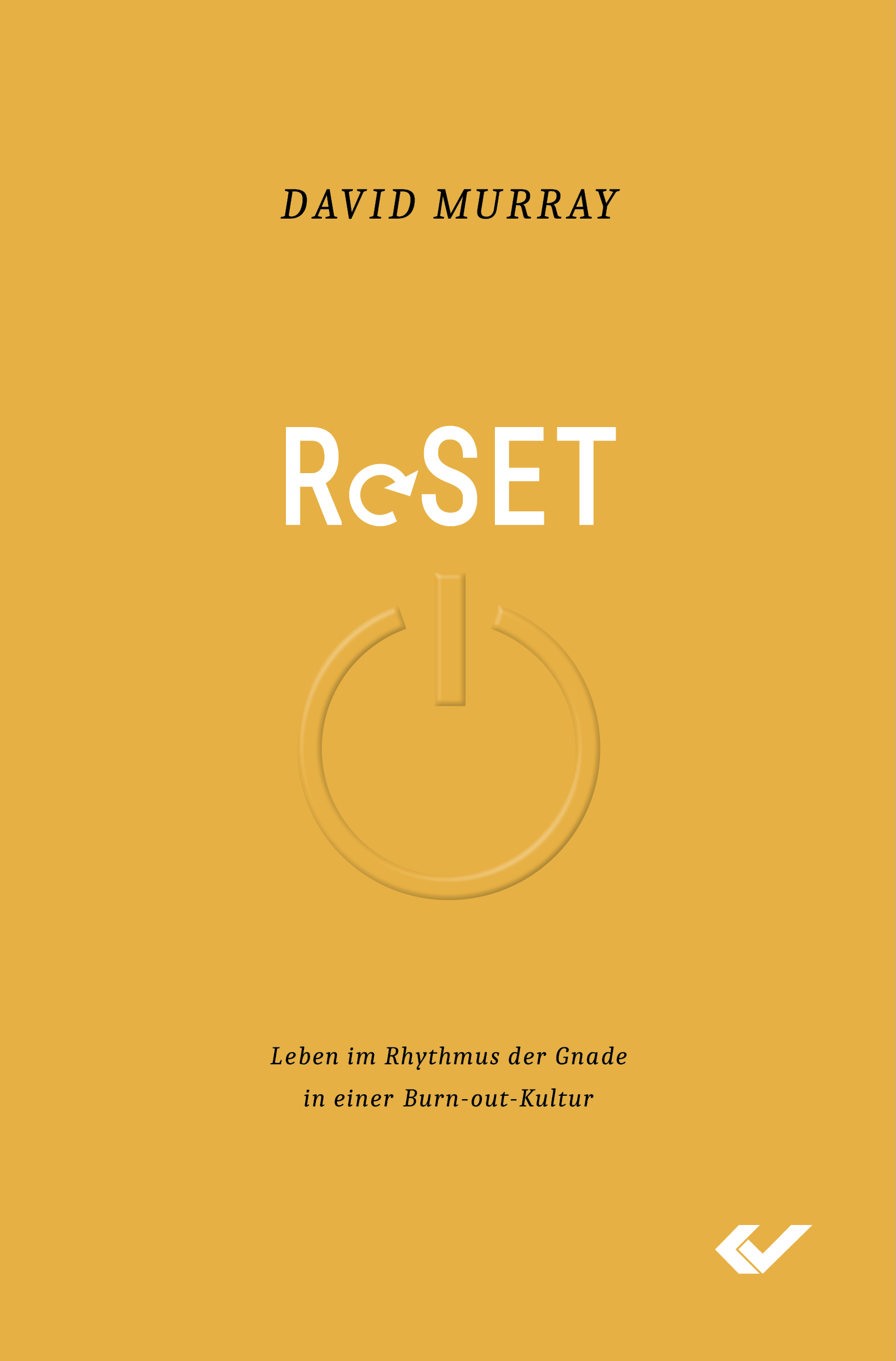 Reset Leben Im Rhythmus Der Gnade In Einer Burn Out Kultur Murray