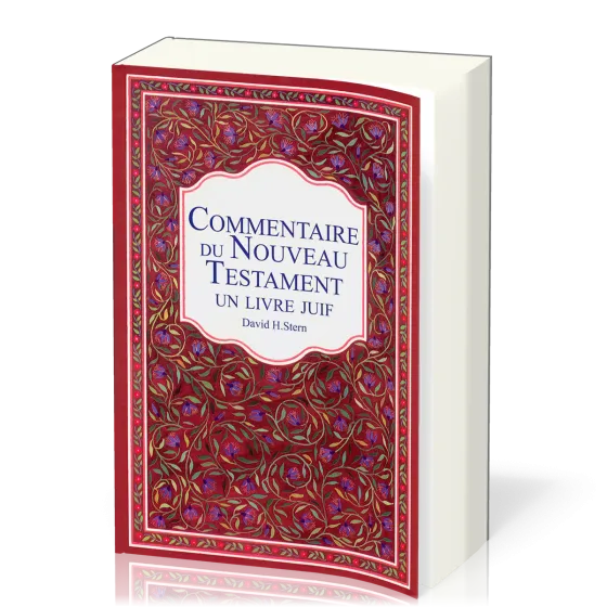 Le Commentaire du Nouveau Testament, un Livre Juif
